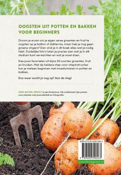 Moestuinieren in potten en bakken - Groenten, fruit en kruiden kweken, ook op je balkon