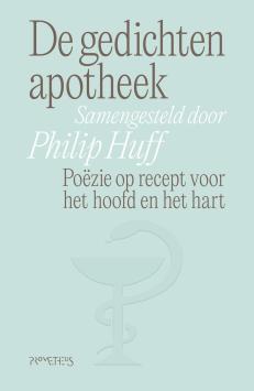 De gedichtenapotheek - Poëzie op recept voor het hart en het hoofd