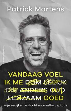 Vandaag voel ik me goed - Mijn eerlijke zoektocht naar zelfacceptatie